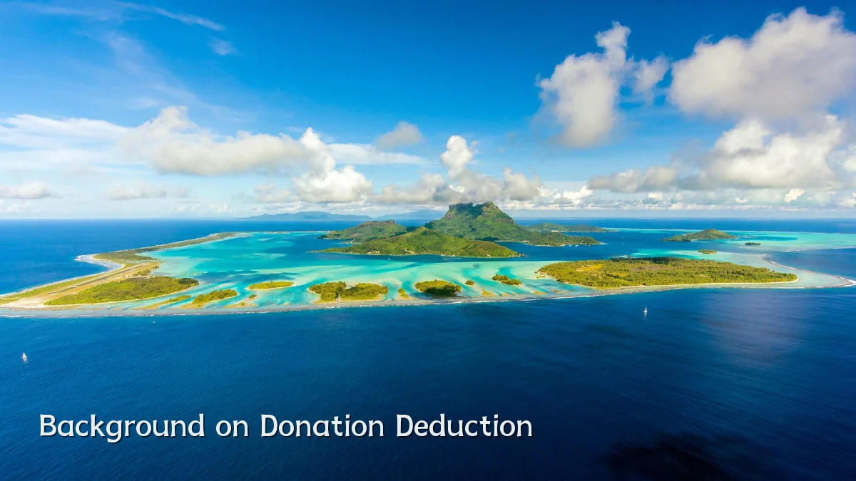 Background on Donation Deduction