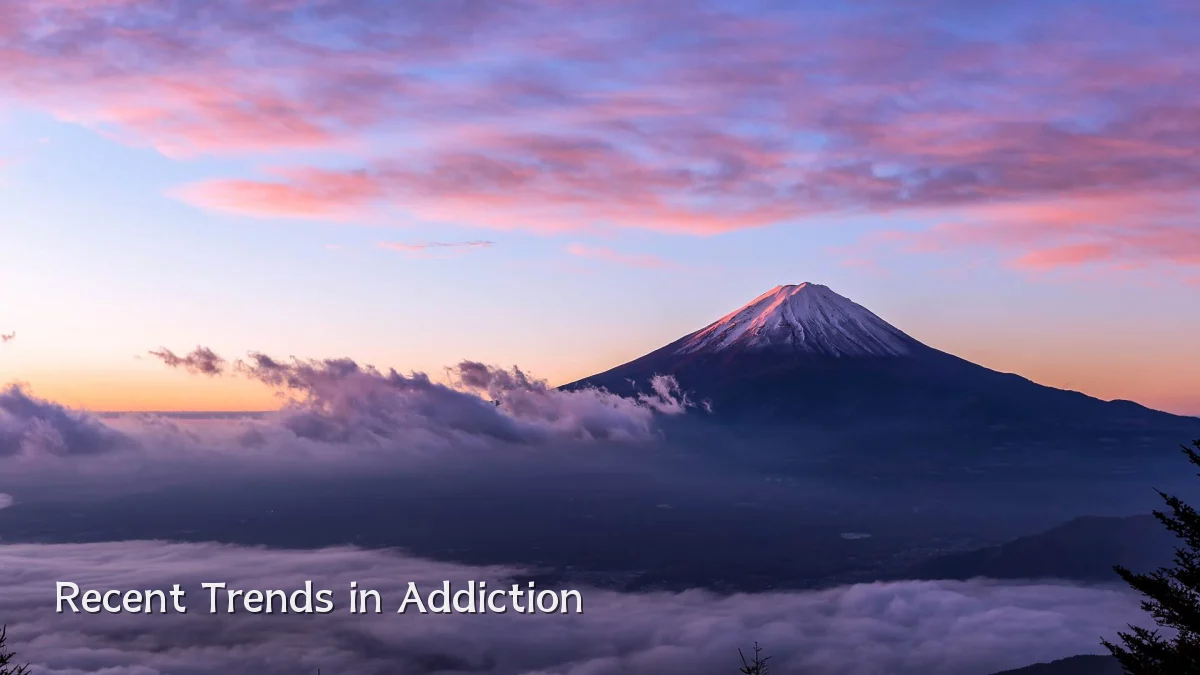 Recent Trends in Addiction